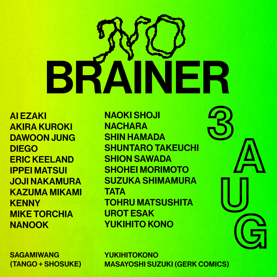 “No Brainer” curated by BY ONE PRESS